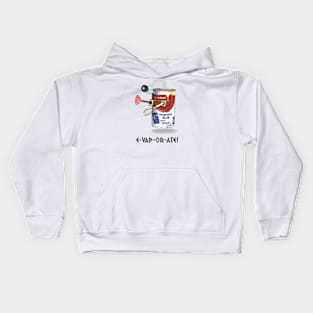 E-VAP-OR-ATE ! Kids Hoodie